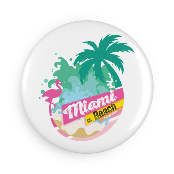 Miami Beach Theme Button Magnet